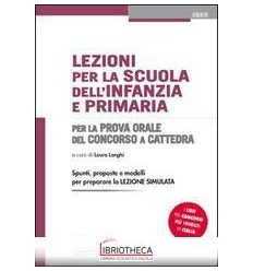 LEZIONI SCUOLA INFANZIA PRIMARIA PROVA ORALE