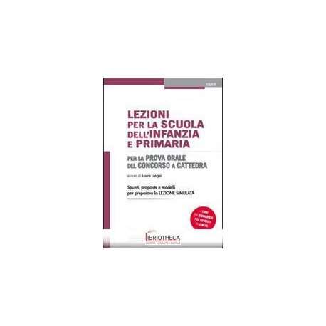 LEZIONI SCUOLA INFANZIA PRIMARIA PROVA ORALE