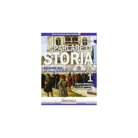 PARLARE DI STORIA ED. BLU 1