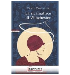 LA RICAMATRICE DI WINCHESTER