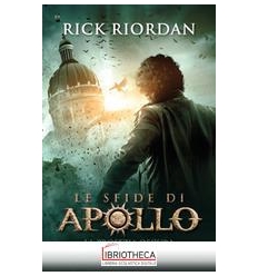 LA PROFEZIA OSCURA. LE SFIDE DI APOLLO.