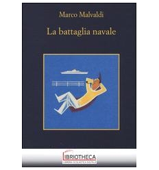 LA BATTAGLIA NAVALE