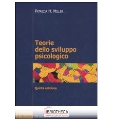 TEORIE SVILUPPO PSICOLOGICO 2011