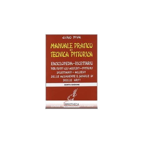 MANUALE PRATICO TECNICA PITTORICA