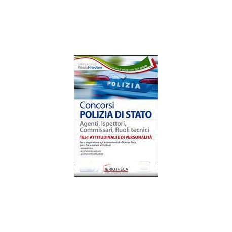 CONCORSI POLIZIA TEST ATTITUDINALI E DI PERSON...