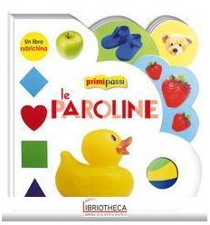 PRIMI PASSI - LE PAROLINE