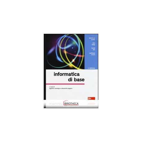 INFORMATICA DI BASE 6/ED+TEXTFLOW+CONNECT(BUNDLE)