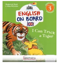 I CAN TRICK A TIGER