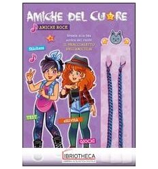 AMICHE DEL CUORE - AMICHE ROCK