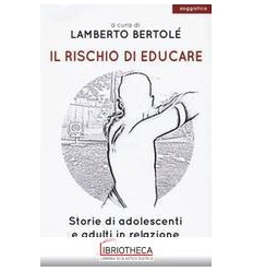 RISCHIO EDUCARE