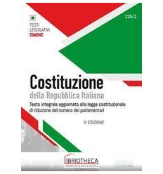 225/2 COSTITUZIONE DELLA REPUBBLICA ITAL