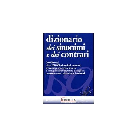 DIZIONARIO DEI SINONIMI E DEI CONTRARI