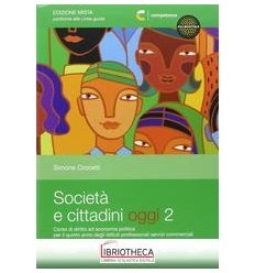 SOCIETA E CITTADINI DI OGGI 2