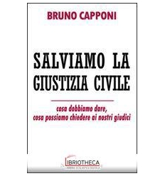 SALVIAMO LA GIUSTIZIA CIVILE