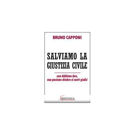 SALVIAMO LA GIUSTIZIA CIVILE