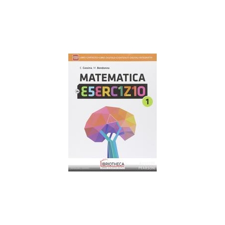 MATEMATICA IN ESERCIZIO 1 ED. MISTA