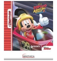 TOPOLINO E GLI AMICI DEL RALLY - I LIBROTTINI