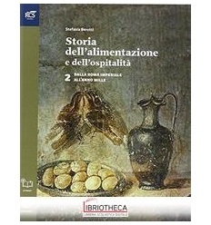 STORIA DELL'ALIMENTAZIONE E DELLA OSPITALITA' 2