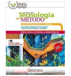 TECNOLOGIA CON METODO PER UNA SCUOLA DIGITALE ED. MISTA