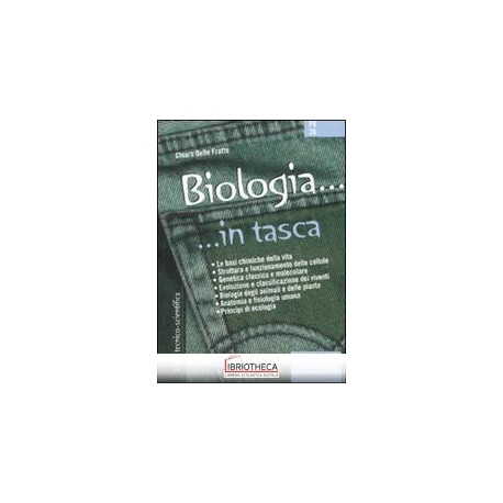 PK28 BIOLOGIA... IN TASCA - NOZIONI ESSE