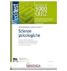 EDITEST 5000 QUIZ PER SCIENZE PSICOLOGICHE. PER LA P