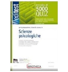 EDITEST 5000 QUIZ PER SCIENZE PSICOLOGICHE. PER LA P