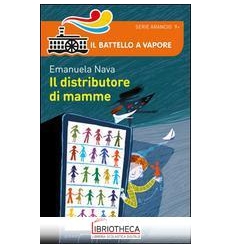 IL DISTRIBUTORE DI MAMME