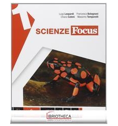 SCIENZE FOCUS EDIZIONE CURRICOLARE 1