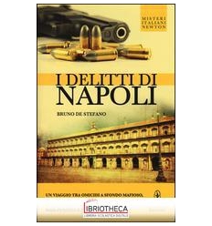 I DELITTI DI NAPOLI