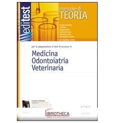 EDITEST 1. MANUALE. MEDICINA ODONTOIATRIA VETERINARI