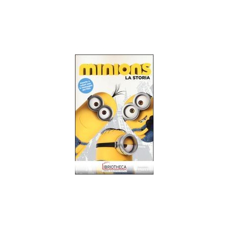 MINIONS. LA STORIA