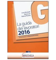 LA GUIDA DEI LAVORATORI 2016