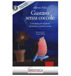 GUSTAVO SENZA COCCOLE CON CD