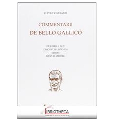 COMMENTARII DE BELLO GALLICO