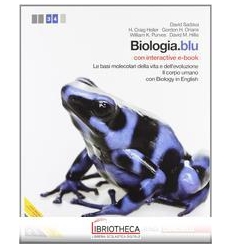 BIOLOGIA BLU ED. MISTA BASI MOLECOLARI D