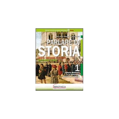 PARLARE DI STORIA ED. VERDE 1