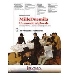 MILLEDUEMILA UN MONDO AL PLURALE 2