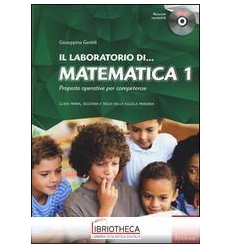 LABORATORIO DI MATEMATICA 1 ED. MISTA PROPOSTE OPERA