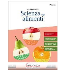 SCIENZA DEGLI ALIMENTI N.E. ED. MISTA