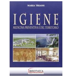 IGIENE, MEDICINA PREVENTIVA DEL TERRITOR