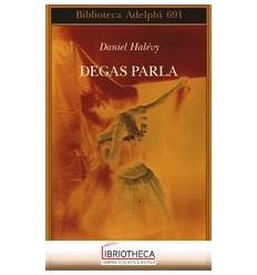 DEGAS PARLA