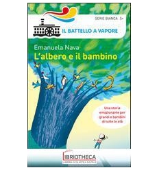 L'ALBERO E IL BAMBINO