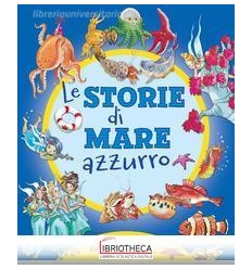 STORIE DI MARE AZZURRO (LE)