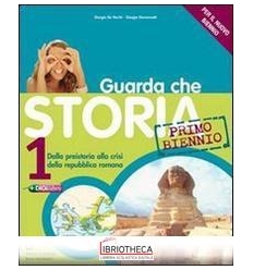 GUARDA CHE STORIA ED. BLU 2