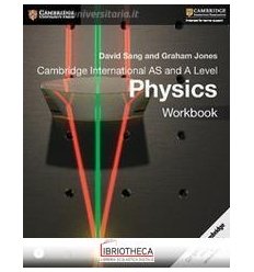 CAMBRIDGE INTERNATIONAL AS&A LEVEL PHYSICS 2ED