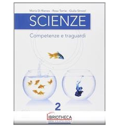 SCIENZE COMPETENZE E TRAGUARDI 2 ED. MISTA