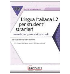 TFA T32 LINGUA ITALIANA L2 PER STUDENTI STRANIERI