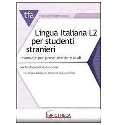 TFA T32 LINGUA ITALIANA L2 PER STUDENTI STRANIERI