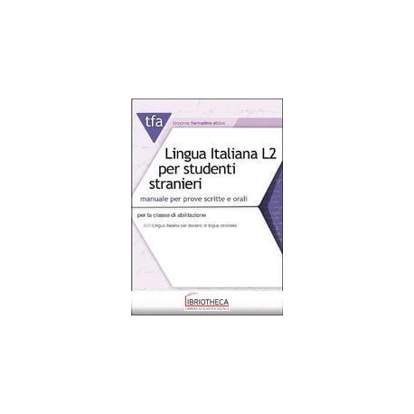 TFA T32 LINGUA ITALIANA L2 PER STUDENTI STRANIERI