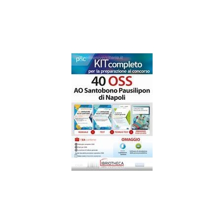 KIT CONCORSO 40 OSS PRESSO L'AO SANTOBONO PAUSILIPON